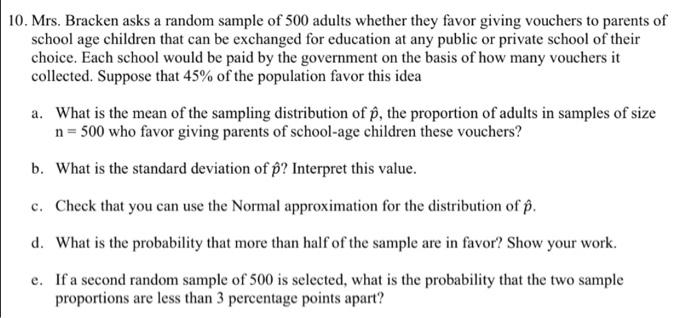 Mrs bracken asks a random sample