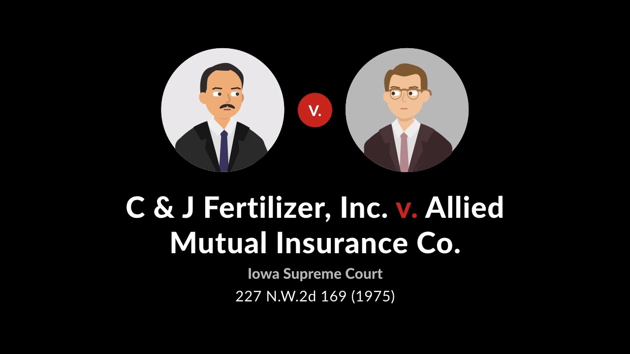 C&j fertilizer v. allied mutual