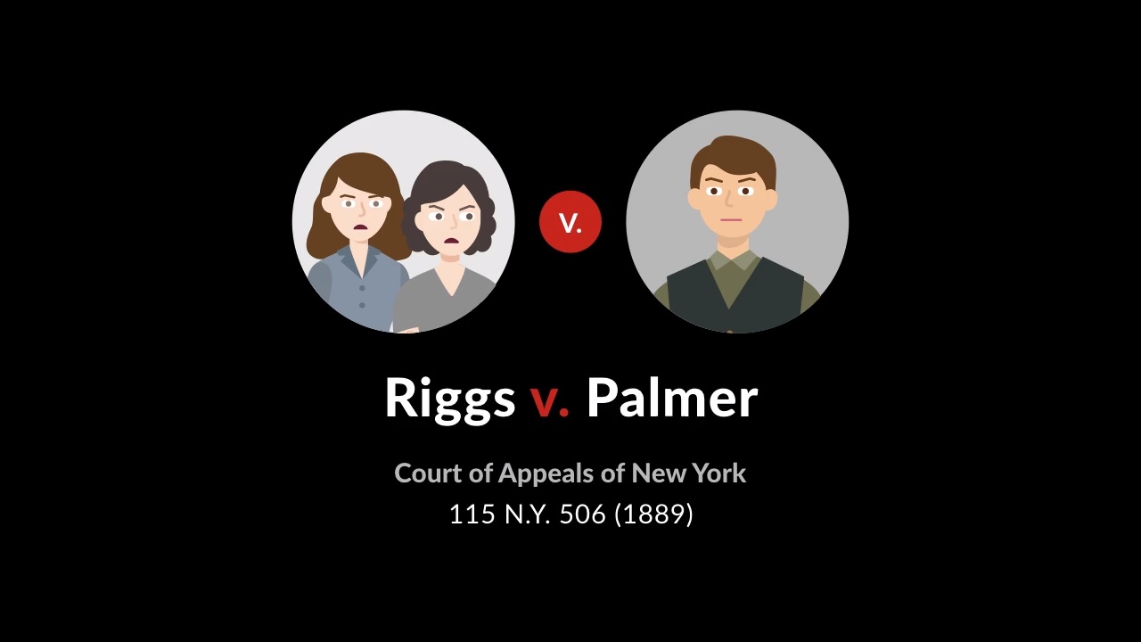 Riggs v palmer case brief